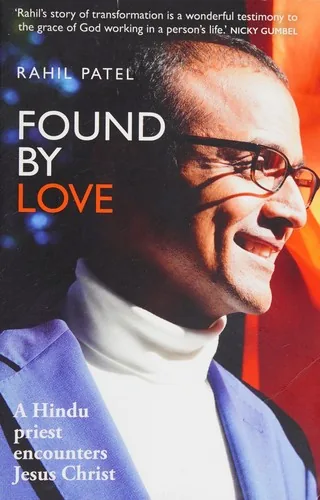 Found by Love by Rahil Patel — publisher's cover
